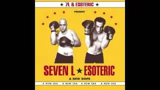 7L & Esoteric - 