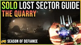The Quarry - MASTER - LEGEND - Solo Lost Sector Guide - Defiance - Apr 7 - Destiny 2 Lightfall