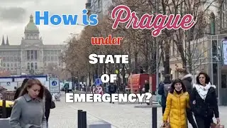 How is Prague under State of Emergency - Czech Republic - StreetS