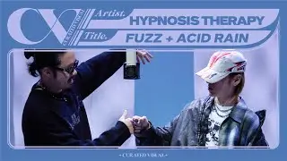 HYPNOSIS THERAPY (힙노시스 테라피) - 'FUZZ + ACID RAIN' (Live Performance) | CURV [4K]