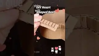 Heart Shaped Box from Cardboard #cardboardbox #cardboardcrafts #diyheart #heartbox #giftbox #diy