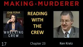 Making a Murderer: Reading with the Crew.