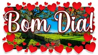 Bom dia! Mensagem de bom dia especial 😘😍🥰- Frases e mensagens para status