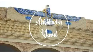 Atashkadeh (Fire Temple), Yazd, Iran - HD