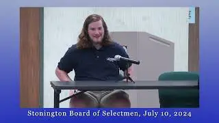 Board of Selectmen 07.10.24