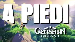 TUTTA la mappa di GENSHIN IMPACT a PIEDI