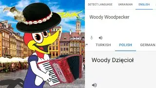 Woody Woodpecker in different languages meme