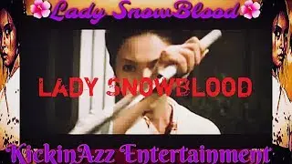 Lady SnowBlood Tribute Music Video
