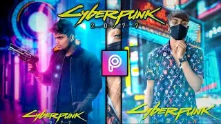 Cyberpunk 2077 High Manipulation Photo Editing In Picsart | Cyberpunk Photo Editing - Neon City 🌆