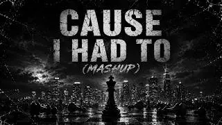 2Pac x Hassan Campbell - Cause I Had To (Mashup)