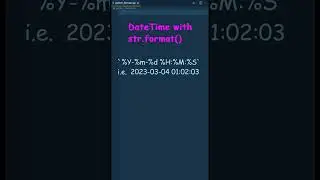 33 - Python: Does format() Method Have the Power to Format DateTime? 