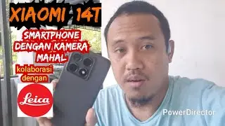 XIAOMI 14T KOLABORASI MAHAL DENGAN KAMERA LEICA