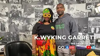 K Wyking Garrett | Juneteenth Celebration | The Day With Trae