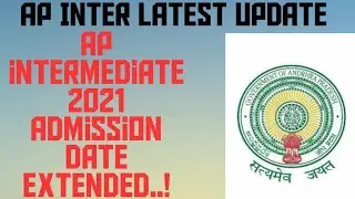 Ap Intermediate 2021 Admissions dates are extended by ap government 