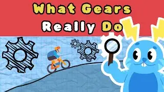 How to Climb a Mountain (with GEARS!!)