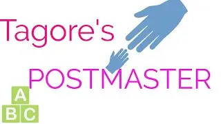Rabindranath Tagore's The Postmaster summary with notes I AP DSC SA ENGLISH