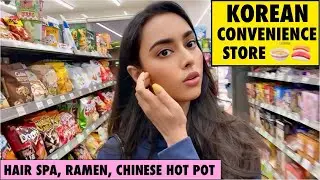 SEOUL VLOG: Korean Convenience Store food, Hair Spa, Chinese Hot Pot | South Korea Trip 🇰🇷