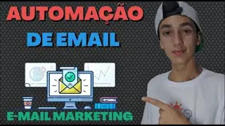 Como Criar uma Sequência de Emails Automáticos - Email Marketing