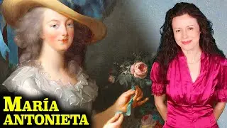 MARÍA ANTONIETA | ¿Fue tan libertina y superficial como nos han contado? | Biografía