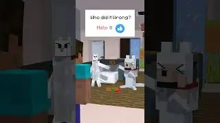 Who did it wrong? - Minecraft Animation #shorts