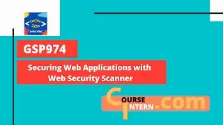 Securing Web Applications with Web Security Scanner | Qwiklabs GSP974