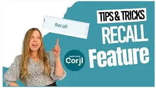 Corjl Recall Feature