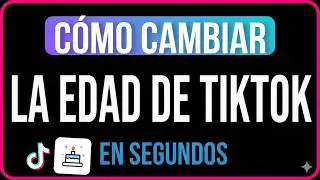 ✅ How to CHANGE my AGE on TikTok (2026) Change Age TikTok