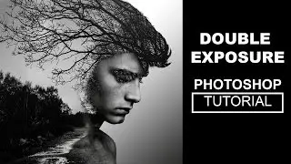 Double Exposure Effect :  Photoshop tutorial