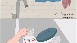 Vì đống chén kia đang chờ - Văn ft Poker x JayD