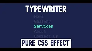 Typing Text Menu Hover Effect | Using HTML AND CSS || WEB BURNER