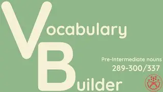 Vocabulary Builder: Pre-Intermediate nouns 289-300/337 Japanese Learning Anki