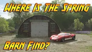 Forza Horizon 4 Spring Barn Find Location! Where Is The Spring Barn Find And What Is It!