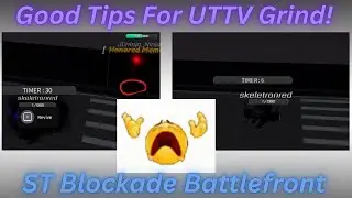 Good Tips + Fast ways to grind UTTV quest on ST Blockade