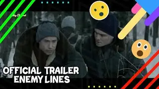 OFFICIAL TRAILER ENEMY LINES | 2020