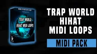 Trap World HiHat Midi Loop Pack