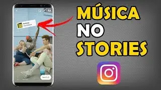 Como Postar Stories com Música (Instagram Music)