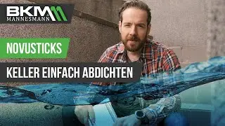 NOVUSTICK - Keller selber trockenlegen! | Nachträgliche Horizontalsperre erstellen | BKM.MANNESMANN
