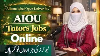 AIOU Tutors Jobs 2026 | How to Apply Online, Eligibility, Salary & Complete Guidelines | AIO Academy