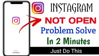 instagram not opening | Instagram open nahi ho raha hai | Instagram crash problem