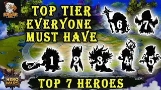 Top 7 Heroes Every Player Must Have | Hero Wars Mobile