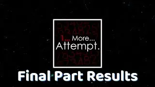 OneMoreAttempt Final part Contest Results