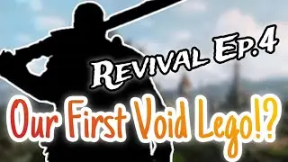 Our First VOID LEGO!? I MADE THE BIGGEST MISTAKE IN RAID AND IT PAID OFF! Revival Ep. 4