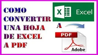 ✅ Como Guardar o Convertir una Hoja Excel a PDF Super Facil - Sin Programas