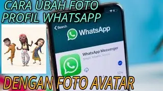 Cara Ganti Foto Profil Whatsapp Dengan Foto Avatar