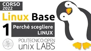 Corso GNU/Linux Base 2022 - (1/3) Perché scegliere Linux