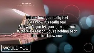 The Vamps - Would You (Lyrics)