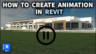Create Animations In Revit 2024