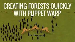 Easily Drawing Forests (or other stuff) on your Fantasy Maps with Photoshop's Puppet Warp Tool