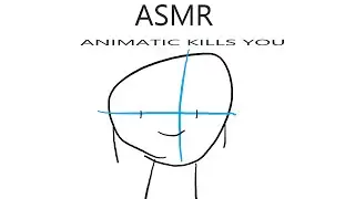 [ASMR] Animatic kills you after drinking coffee