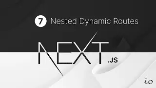 Next.js Tutorial Part 7 - Nested Dynamic Routes
